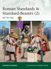 صورة الغلاف: Roman Standards & Standard-Bearers (2) 1st edition 9781472836496