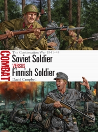 Cover image: Soviet Soldier vs Finnish Soldier 1st edition 9781472838308