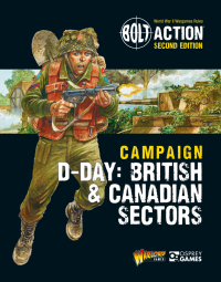 Cover image: Bolt Action: Campaign: D-Day: British & Canadian Sectors 1st edition 9781472839121