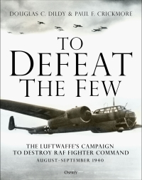 Cover image: To Defeat the Few 1st edition 9781472839183