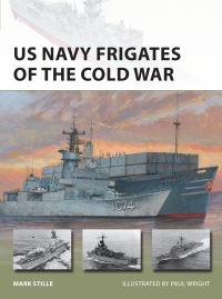 صورة الغلاف: US Navy Frigates of the Cold War 1st edition 9781472840516