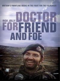 Omslagafbeelding: Doctor for Friend and Foe 1st edition 9781472841384