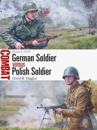 Immagine di copertina: German Soldier vs Polish Soldier 1st edition 9781472841711