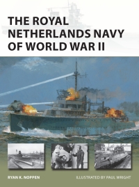 Omslagafbeelding: The Royal Netherlands Navy of World War II 1st edition 9781472841919