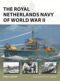 Cover image: The Royal Netherlands Navy of World War II 1st edition 9781472841919