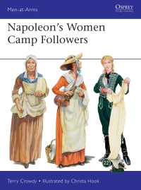 Omslagafbeelding: Napoleon's Women Camp Followers 1st edition 9781472841957