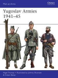 Imagen de portada: Yugoslav Armies 1941–45 1st edition 9781472842039