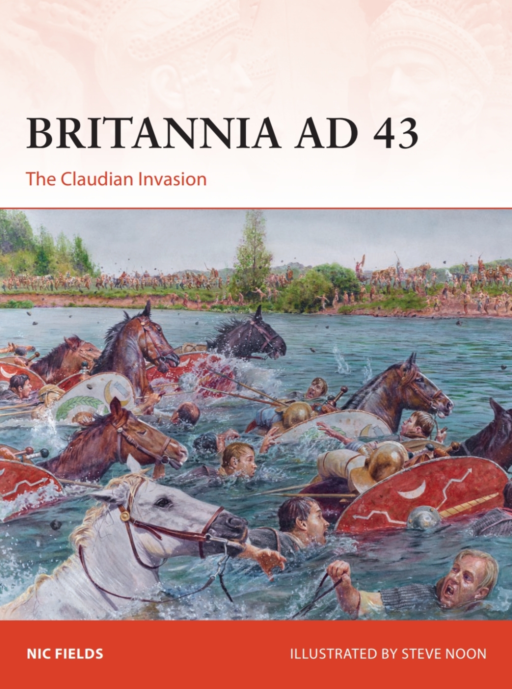Britannia AD 43 The Claudian Invasion 1st Edition