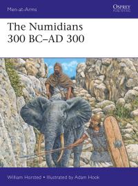 Cover image: The Numidians 300 BC–AD 300 1st edition 9781472842190