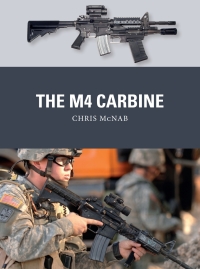 Omslagafbeelding: The M4 Carbine 1st edition 9781472842275