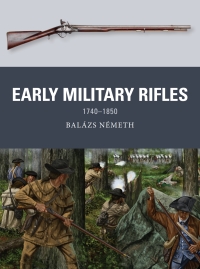 Titelbild: Early Military Rifles 1st edition 9781472842312