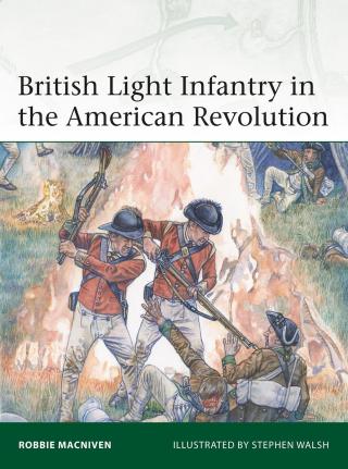 表紙画像: British Light Infantry in the American Revolution 1st edition 9781472842497