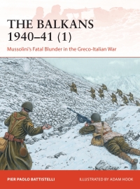 Imagen de portada: The Balkans 1940–41 (1) 1st edition 9781472842572
