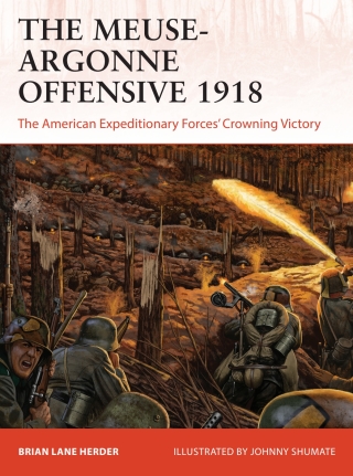 Cover image: The Meuse-Argonne Offensive 1918 1st edition 9781472842770
