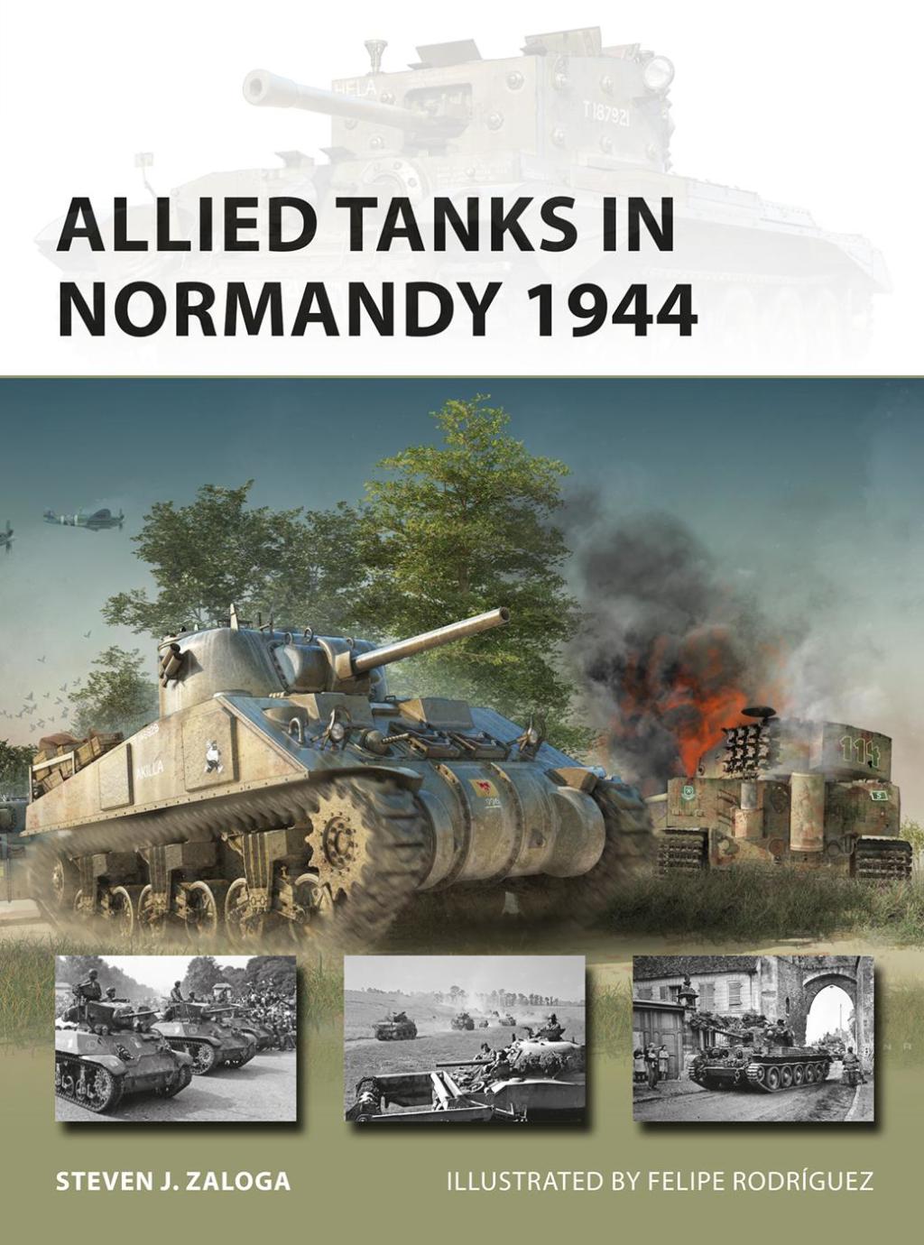 Allied Tanks in Normandy 1944 1st Edition