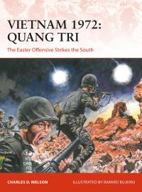 Titelbild: Vietnam 1972: Quang Tri 1st edition 9781472843395