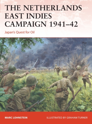 Cover image: The Netherlands East Indies Campaign 1941–42 1st edition 9781472843524