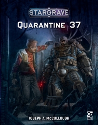 Titelbild: Stargrave: Quarantine 37 1st edition 9781472843692
