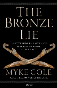 Cover image: The Bronze Lie 1st edition 9781472843760