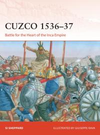 Cover image: Cuzco 1536–37 1st edition 9781472843807