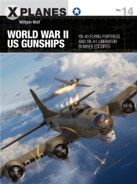 表紙画像: World War II US Gunships 1st edition 9781472844699