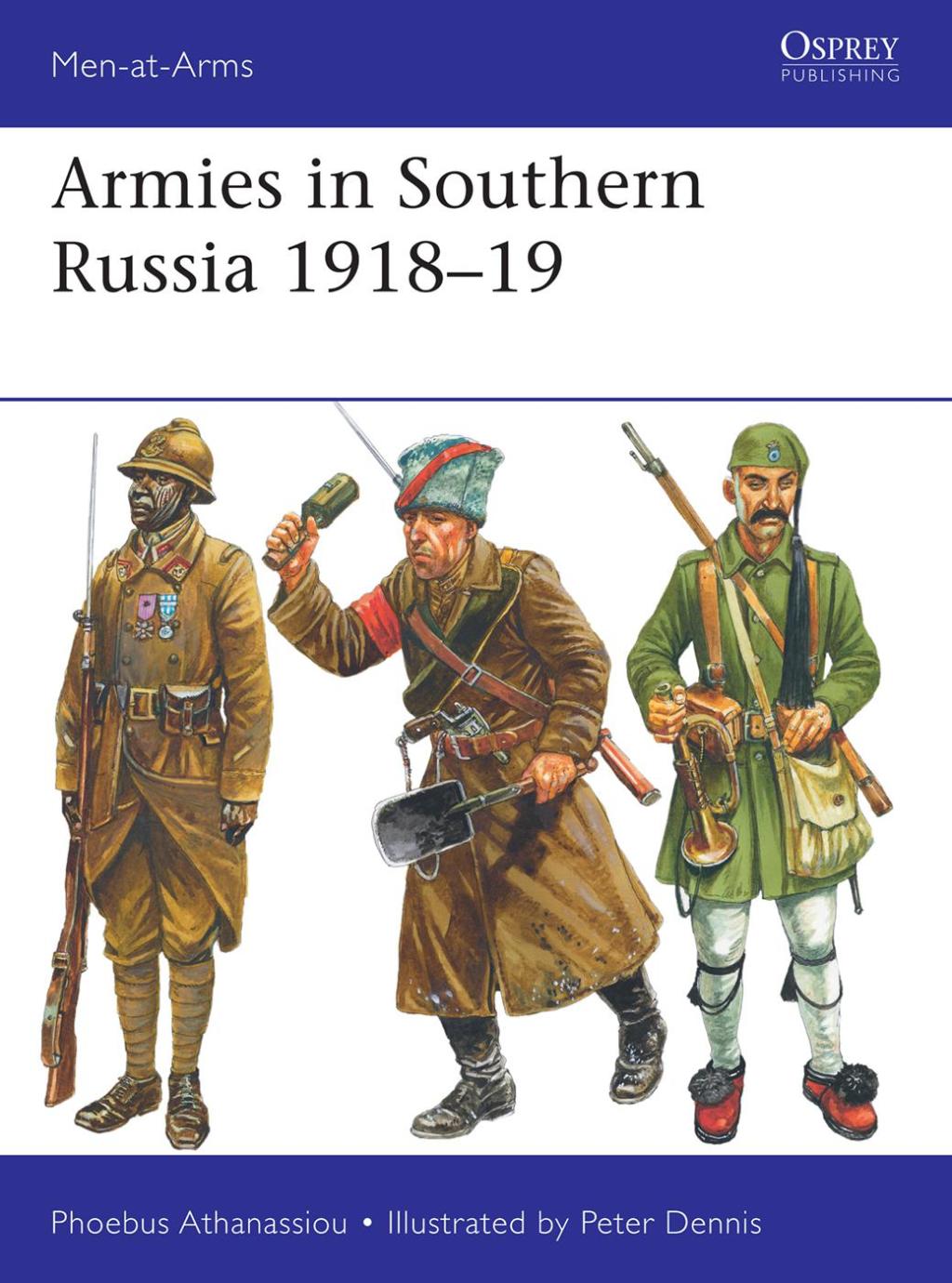 Armies in Southern Russia 1918–19 1st Edition