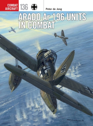 Cover image: Arado Ar 196 Units in Combat 1st edition 9781472844972