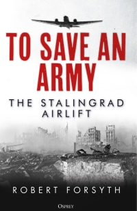 Cover image: To Save An Army 1st edition 9781472845412