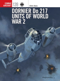 صورة الغلاف: Dornier Do 217 Units of World War 2 1st edition 9781472846174