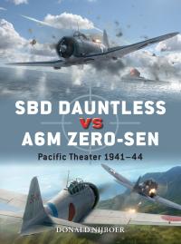 Titelbild: SBD Dauntless vs A6M Zero-sen 1st edition 9781472846334
