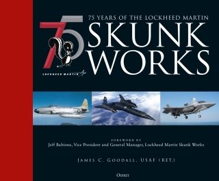 Titelbild: 75 years of the Lockheed Martin Skunk Works 1st edition 9781472846471