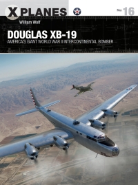Imagen de portada: Douglas XB-19 1st edition 9781472847195