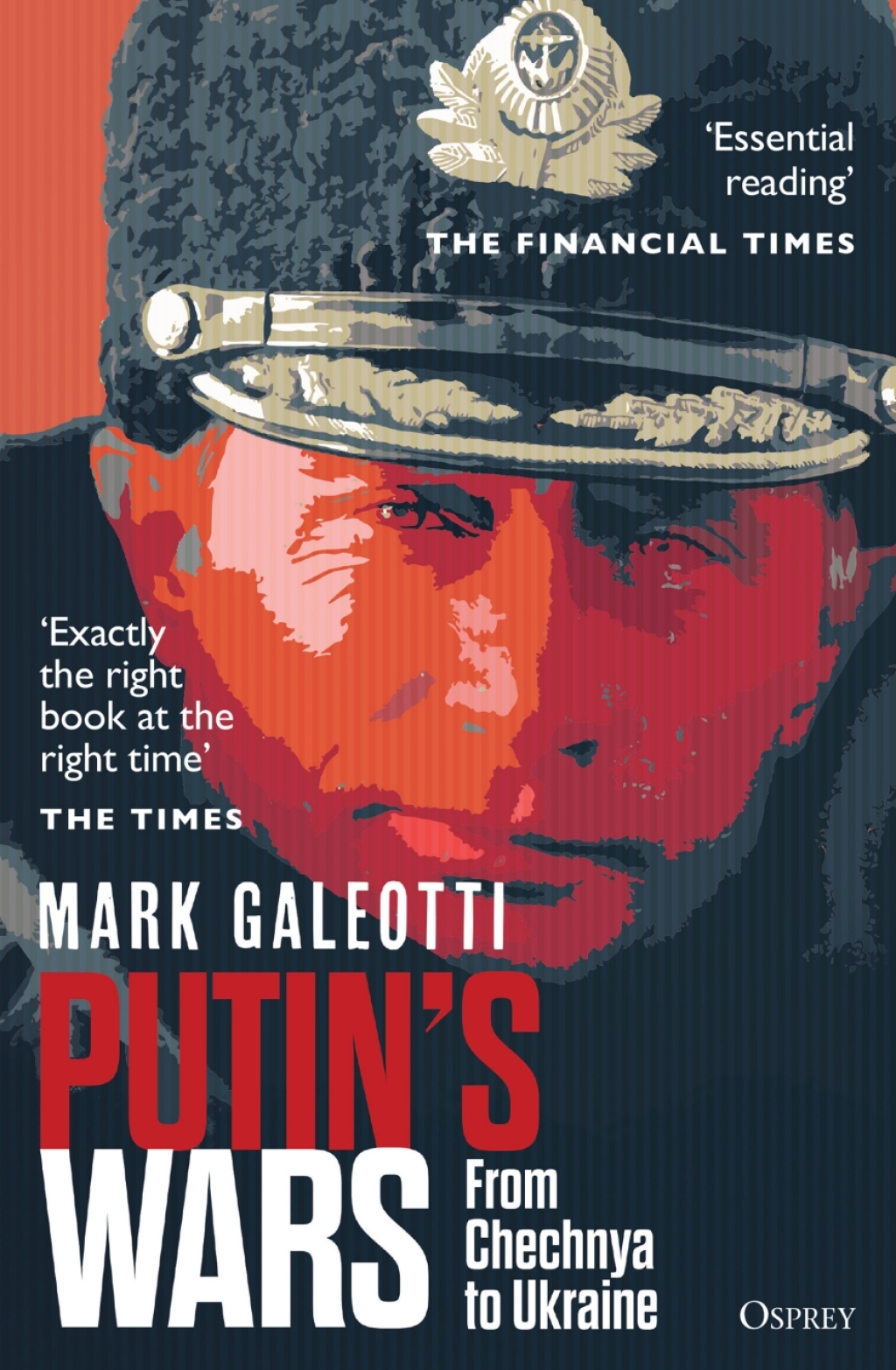 Putin’s Wars From Chechnya to Ukraine 1st Edition