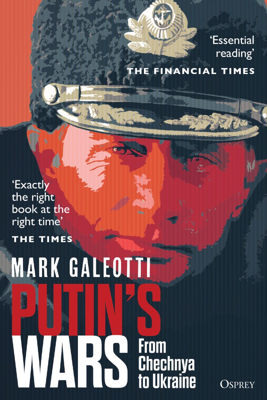 Putin’s Wars From Chechnya to Ukraine 1st Edition