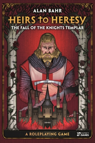 Titelbild: Heirs to Heresy: The Fall of the Knights Templar 1st edition 9781472847607