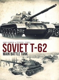 صورة الغلاف: Soviet T-62 Main Battle Tank 1st edition 9781472848222