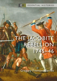 Omslagafbeelding: The Jacobite Rebellion 1st edition 9781472851161