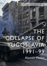 Omslagafbeelding: The Collapse of Yugoslavia 1st edition 9781472851246