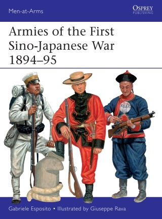 صورة الغلاف: Armies of the First Sino-Japanese War 1894–95 1st edition 9781472851338