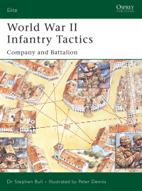 Immagine di copertina: World War II Infantry Tactics 1st edition 9781841766638