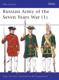 Imagen de portada: Russian Army of the Seven Years War (1) 1st edition 9781855325852