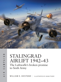 صورة الغلاف: Stalingrad Airlift 1942–43 1st edition 9781472854315