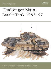 表紙画像: Challenger Main Battle Tank 1982–97 1st edition 9781855324855