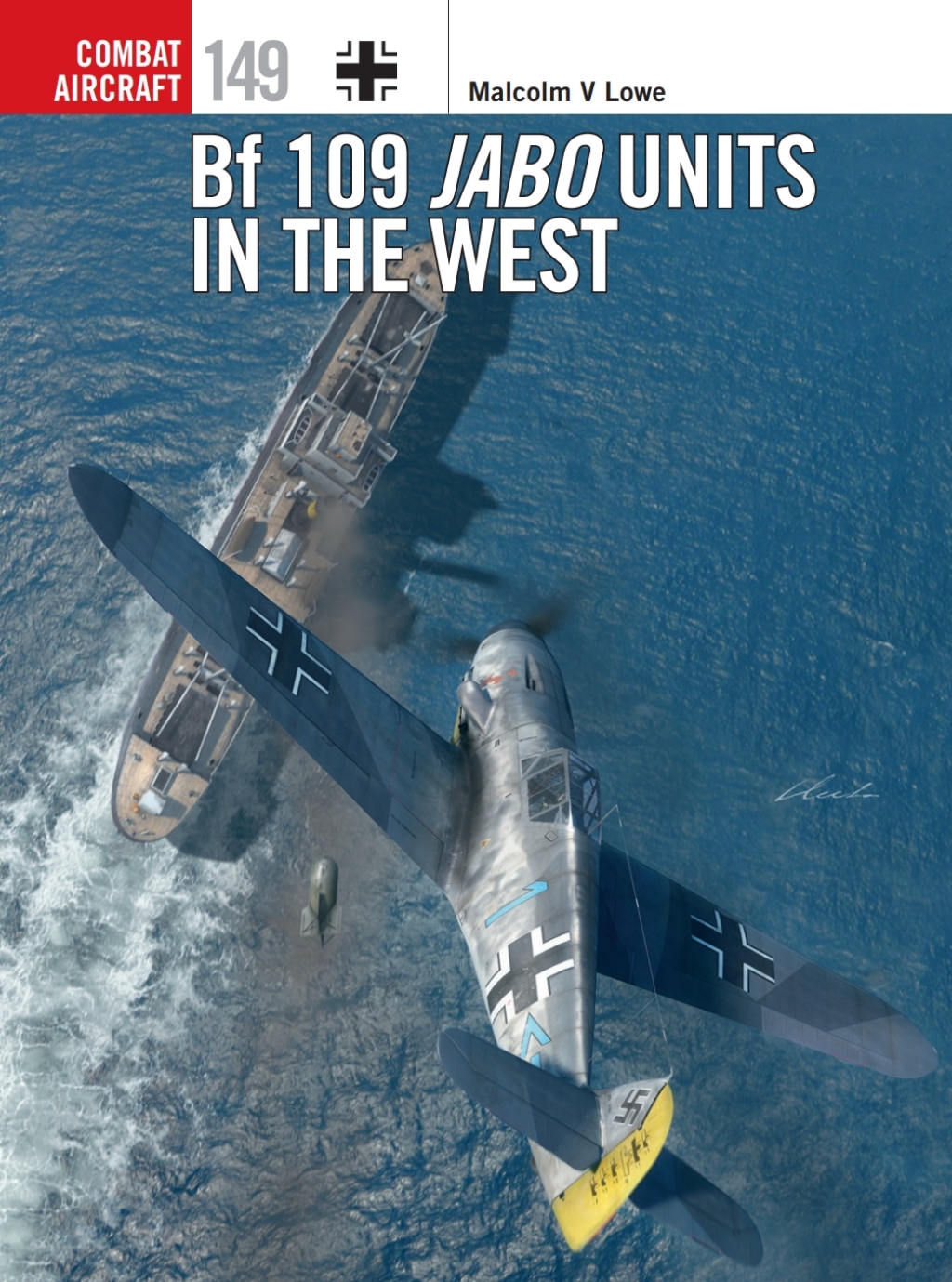 Bf 109 Jabo Units in the West 1st Edition