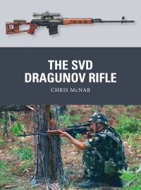 Titelbild: The SVD Dragunov Rifle 1st edition 9781472855961