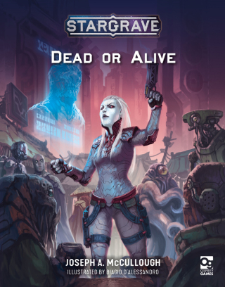 Immagine di copertina: Stargrave: Dead or Alive 1st edition 9781472856159