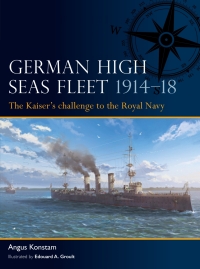 Cover image: German High Seas Fleet 1914–18 1st edition 9781472856470