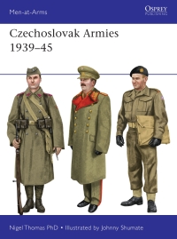 Omslagafbeelding: Czechoslovak Armies 1939–45 1st edition