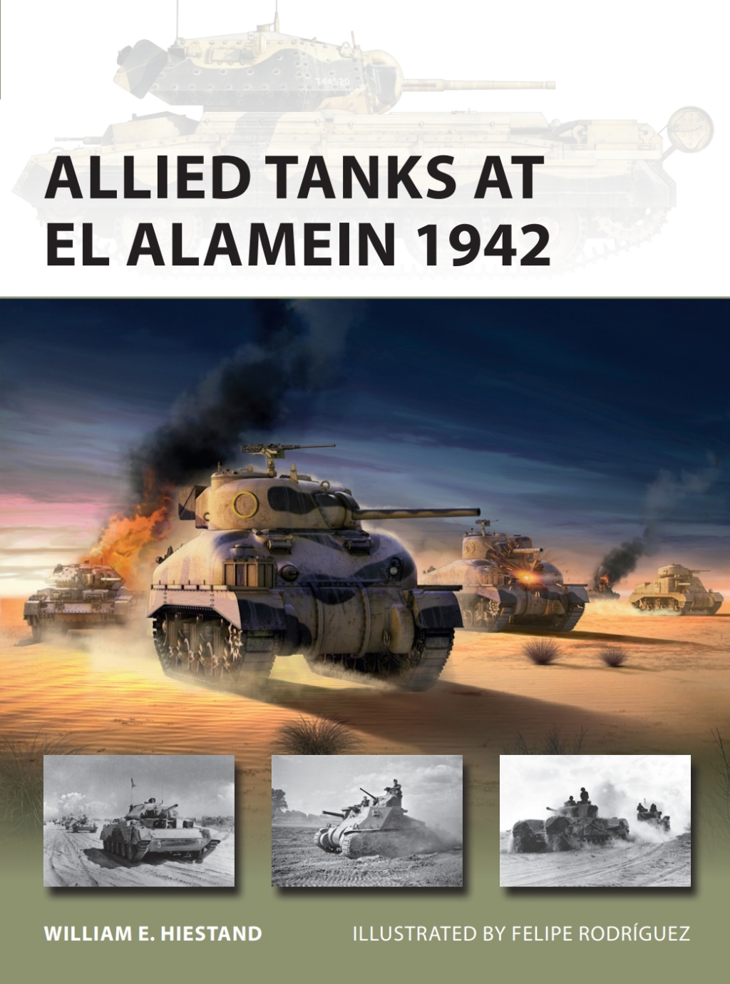 Allied Tanks at El Alamein 1942 1st Edition