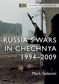 Cover image: Russia’s Wars in Chechnya 1st edition 9781472858221